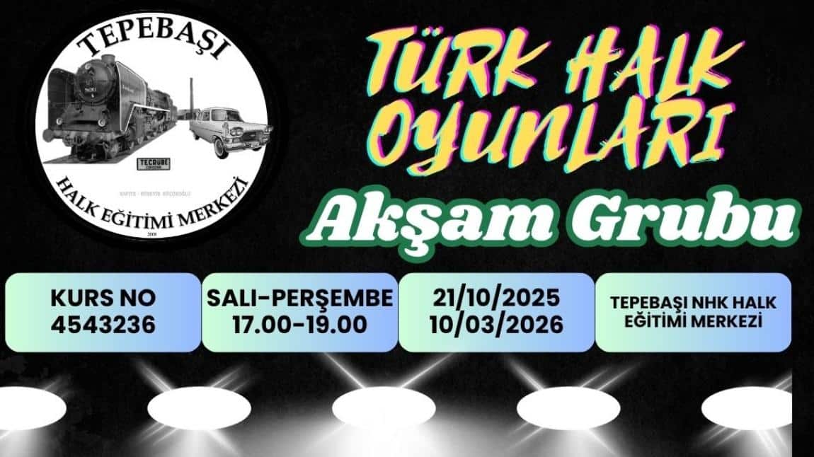 TÜRK HALK OYUNLARI (YETİŞKİN – AKŞAM GRUBU) KURSU BAŞVURULARI BAŞLADI.